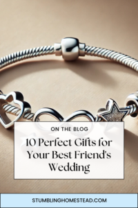 10 Gifts for Best Friend's Wedding