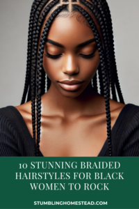 Braided Hairstyles for Black Women