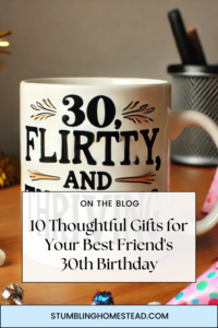 Budget-Friendly Gifts for Best Friend's 30th Birthday