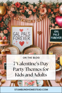 7 Valentine’s Day Party Ideas for Unforgettable Celebrations