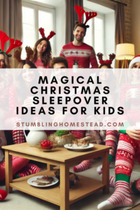 Christmas Sleepover Ideas